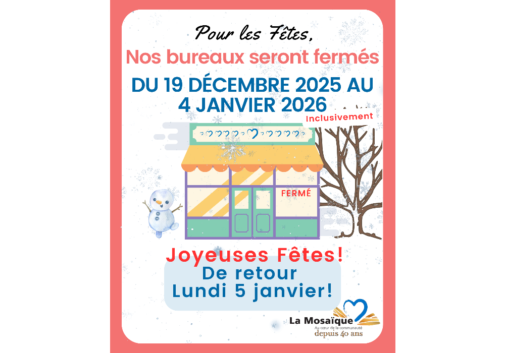 Fermeture pour les Fêtes